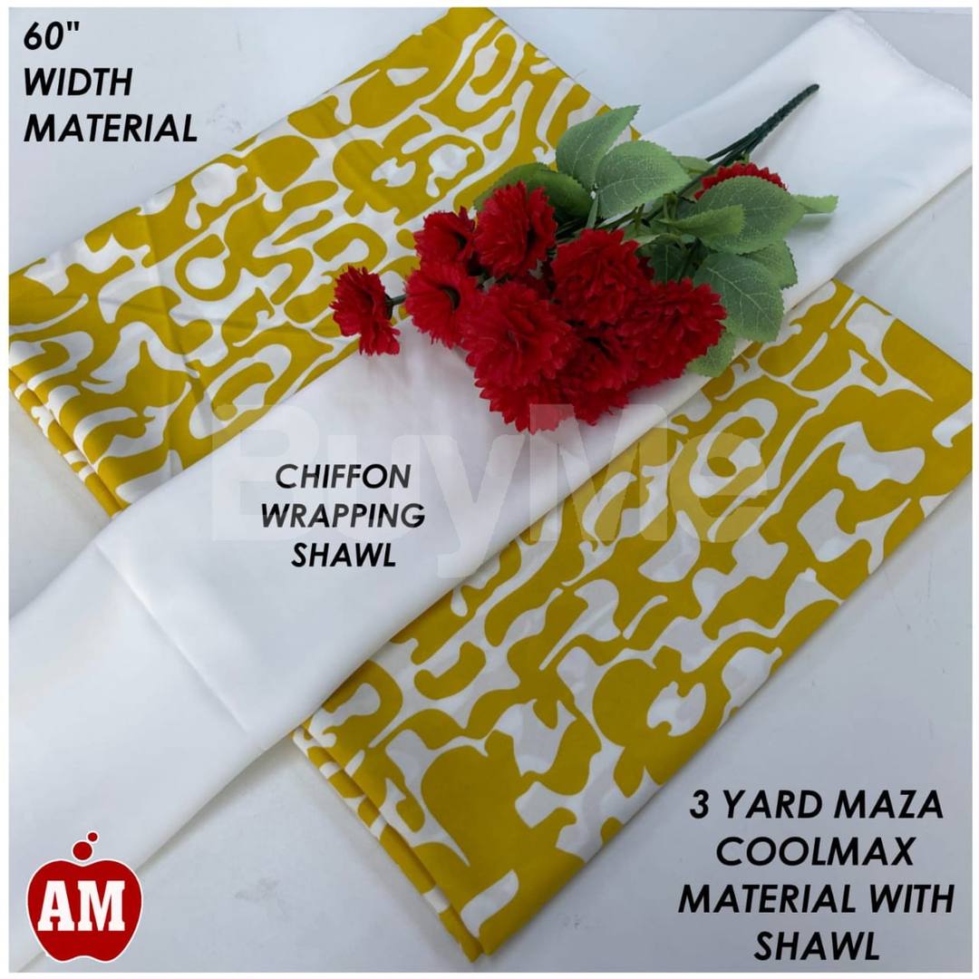 3 YARD MAZA COOLMAX MATERIAL WITH SHAWL FOR LADIES